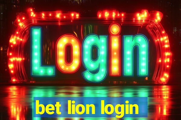 bet lion login